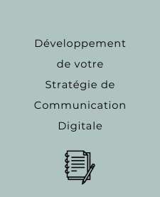 Mes services de community manager: Développement de votre stratégie de Communication Digitale